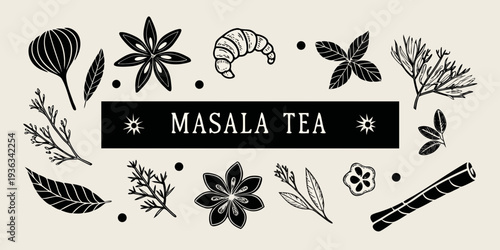 Black and white botanical illustration with masala tea typography