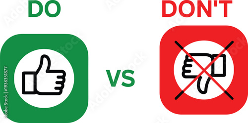 Do and Don’t concept with thumbs up and thumbs down icons, positive and negative choice comparison vector illustration isolated on white background