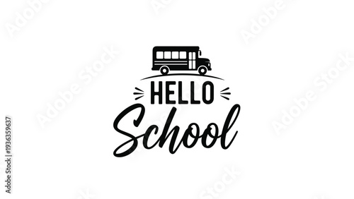 Hello school logo design featuring a black silhouette of a school bus for educational branding and promotional materials for students.
