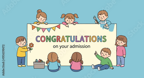 Children celebrate admission with colorful decorations and congratulations banner