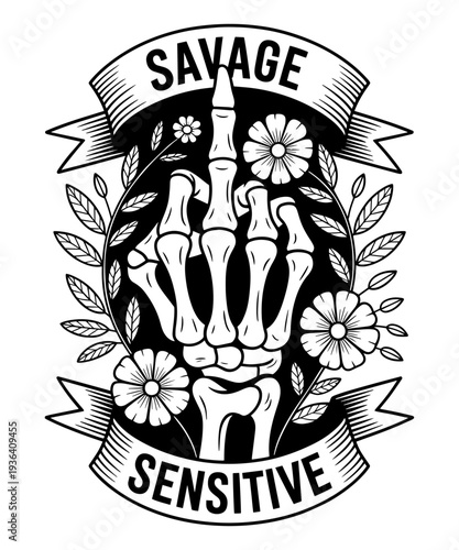 Skeleton Middle Finger with Savage Sensitive Banner