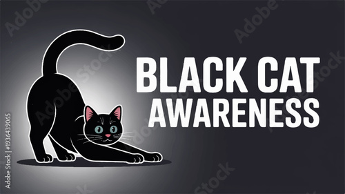 Black cat stretching with awareness text on dark background symbolizing pet adoption and care
