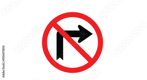 Red circular road sign with a diagonal bar over a right turn arrow indicates a strict no right turn traffic regulation.