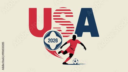 A vibrant graphic prominently displays the letters usa with a soccer player silhouette and a soccer ball representing the 2026 world cup high quality professional detailed