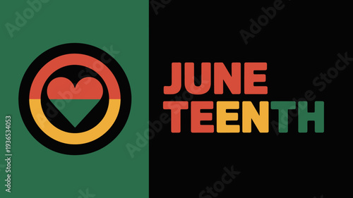 Juneteenth celebration with heart symbol and colorful text on green and black background