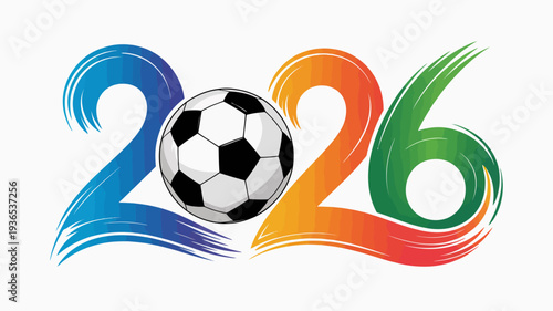 A vibrant graphic features a soccer ball integrated into the number 2026 utilizing dynamic brushstroke style designs in bold colors high quality professional detailed modern elegant