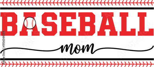 Baseball Mom Typography With Baseball Sports Mother Vector