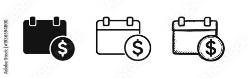 Payment date, financial calendar with dollar icon set. Bill due date and money management symbol.