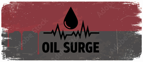 Oil surge price hike concept. Petroleum drop and jagged chart line grunge vector illustration