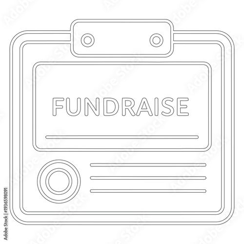 Black line of a clipboard with the word F U N D R A I S E fundraising charity donation line black and white