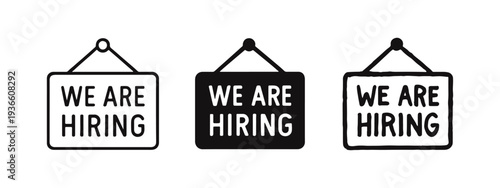 “We Are Hiring” sign icon set for job recruitment and employment, featuring outline, solid, and hand-drawn styles.