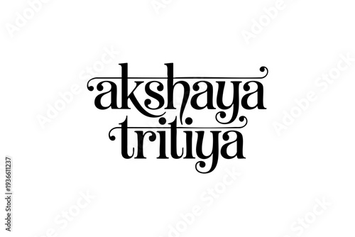Decorative Vector Typography of Akshaya Tritiya – Elegant Indian Festival Lettering Design