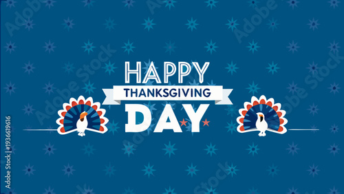 Happy thanksgiving day greeting with turkey illustrations and star patterns