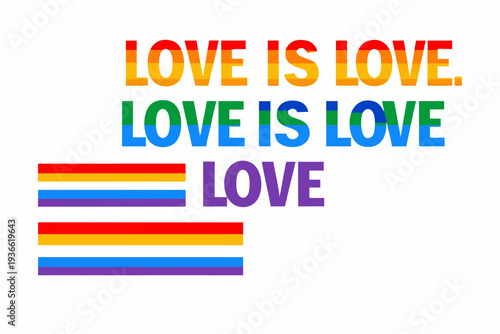 Colorful graphic displaying the phrase love is love with rainbow colors