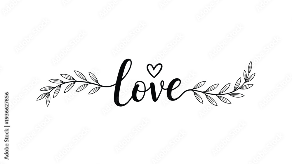 Obraz premium Minimalist love lettering in cursive font framed by two delicate leafy branches on either side, all in black ink on a white background.