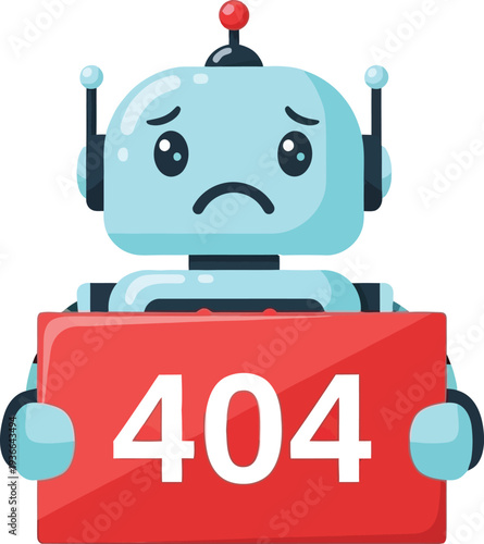 Sad robot holding a 404 error sign, website not found page, server error, lost link