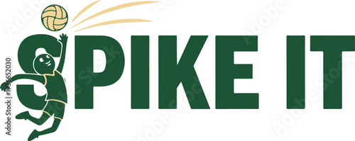 Volleyball Player Spiking Ball with Text Spike It game