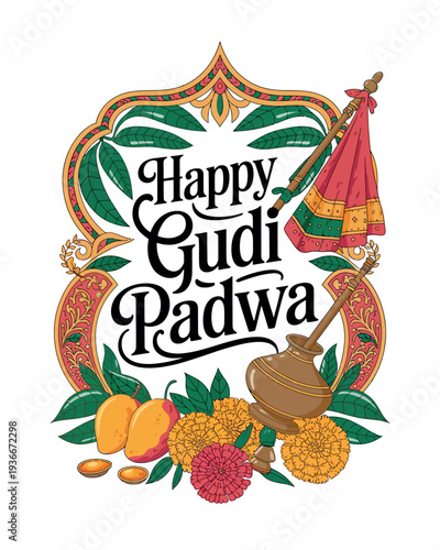 Happy Gudi Padwa Festival Poster with Colorful Gudi Pot and Floral Design