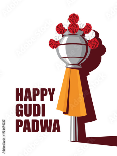 Happy Gudi Padwa Poster with Traditional Gudi and Marigolds Design