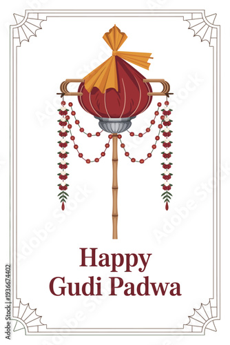 Happy Gudi Padwa Poster with Traditional Gudi and Marigolds Design