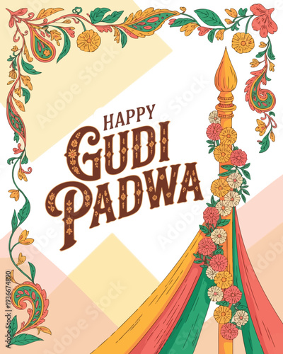 Happy Gudi Padwa Festival Poster with Traditional Gudi and Floral Design