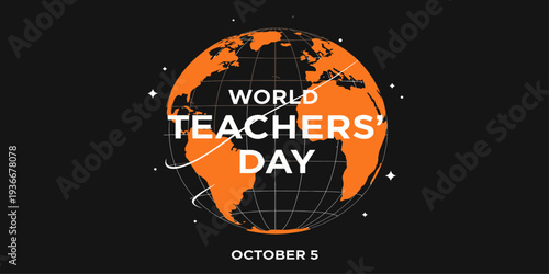World Teachers' Day poster with globe illustration and education celebration