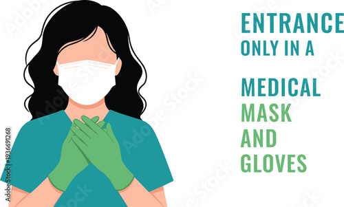 Entrance only in medical mask and gloves sign with female doctor vector illustration for healthcare safety and virus prevention protocols