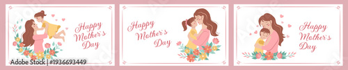 Happy Mother’s Day Greeting Card Set with Loving Mom and Children, Floral Frame, Elegant Feminine Vector Illustrations