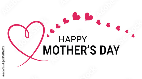 Happy Mothers Day Typography Greeting Card with Heart Line and Love Hearts – Minimal Mother’s Day Celebration Vector Illustration