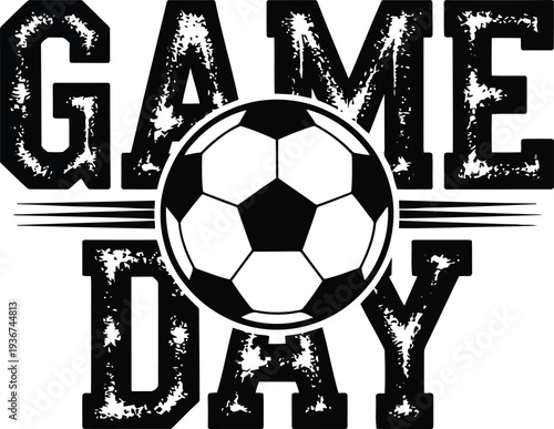 A soccer ball with the words game day