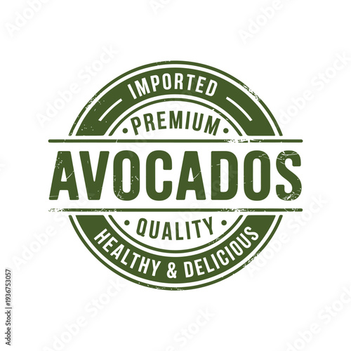 An illustrated label advertising premium quality imported avocados featuring green text