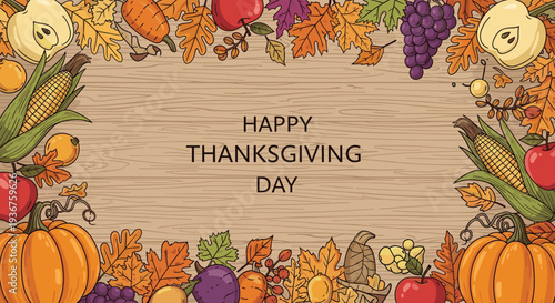 Festive Happy Thanksgiving banner with a border of colorful autumn harvest fruits, vegetables, and leaves on a rustic wood background.
