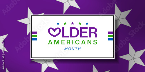 Older Americans Month. Great for posters, banners, social media and more. Black background.