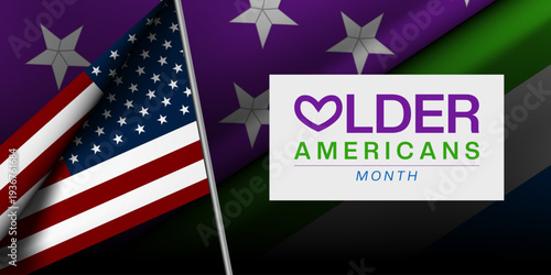 Older Americans Month. American flag and heart. Great for posters, banners, social media and more. Black background.