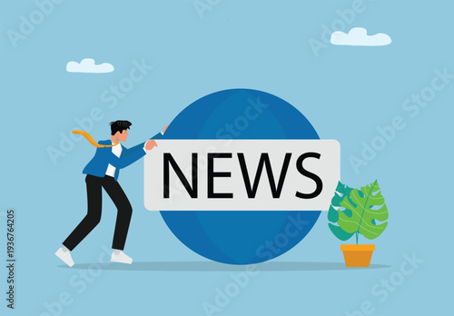 Creative flat illustration of business person pushing giant news sign in front of large globe symbol representing global journalism, media communication, information dissemination, press coverage