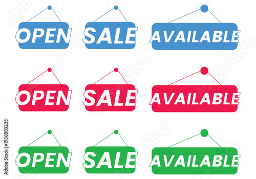 Multi colored hanging shop status labels, open sale and available information badges for businesses