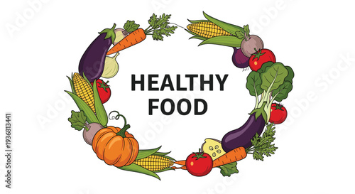 A circular wreath made from a variety of colorful, hand-drawn vegetables with the text 'Healthy Food' in the center, promoting a healthy lifestyle.