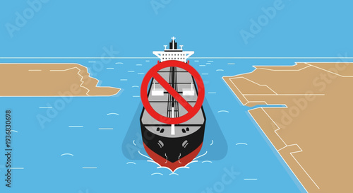 Illustration of a large cargo ship with a red prohibition sign sailing through a narrow canal, symbolizing restricted access or a blockade.