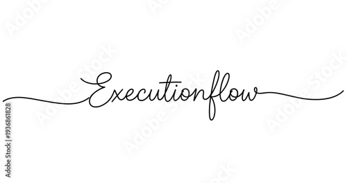Elegant executionflow script font on white background. No editable strokes