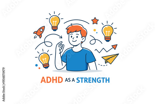 ADHD awareness as a strength based perspective illustrated by a person surrounded by lightbulbs and motion lines, highlighting energy, imagination, and
