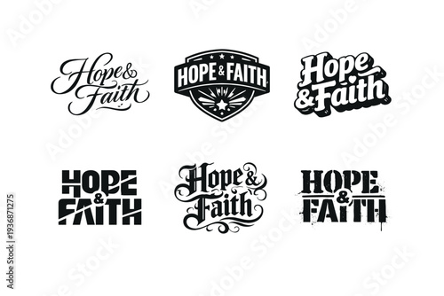 Hope & Faith. Set lettering. harmonious lettering variations of the same emblematic concept, each with different artistic interpretation (Elegant script with