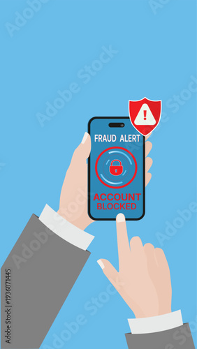 Fraud alert account blocked warning on smartphone screen. Cybersecurity concept