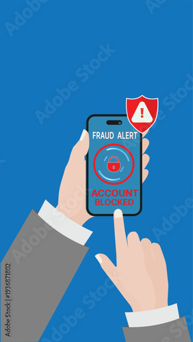 Fraud alert account blocked warning on smartphone screen. Cybersecurity concept