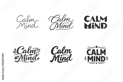 Calm Mind. Set lettering. harmonious lettering variations of the same emblematic concept, each with different artistic interpretation (Modern minimal monoline