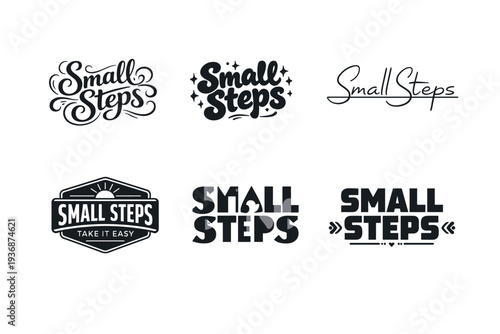 Small Steps. Set lettering. harmonious lettering variations of the same emblematic concept, each with different artistic interpretation (Whimsical curly type