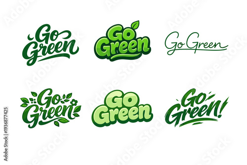 Go Green. Set lettering. harmonious lettering variations of the same emblematic concept, each with different artistic interpretation (Bold hand-lettering with