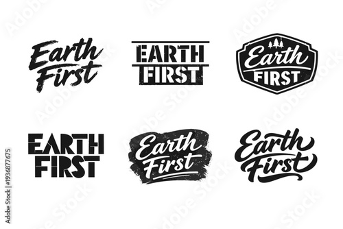Earth First. Set lettering. harmonious lettering variations of the same emblematic concept, each with different artistic interpretation (Grunge textured brush