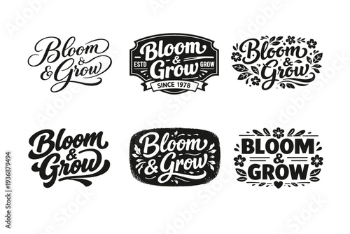 Bloom & Grow. Set lettering. harmonious lettering variations of the same emblematic concept, each with different artistic interpretation (Elegant script with
