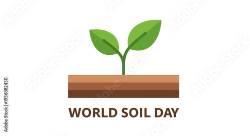 World Soil Day illustration with sprouting seedling and soil.