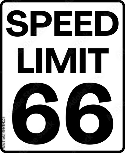 Speed limit 66 miles per hour traffic sign vector, Speed limit 66 mph sign